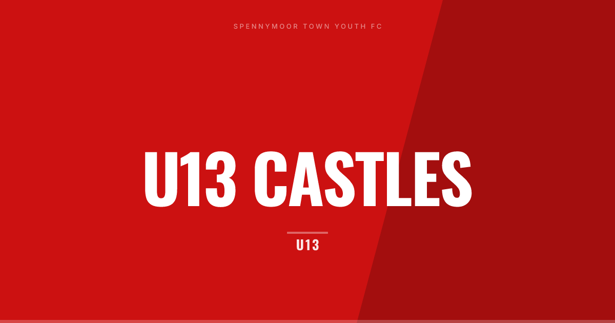 U13 Castles